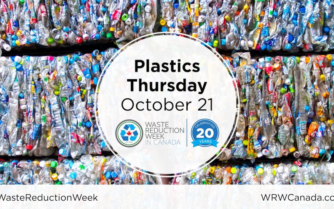 2021 Waste Reduction Week: Plastics Thursday