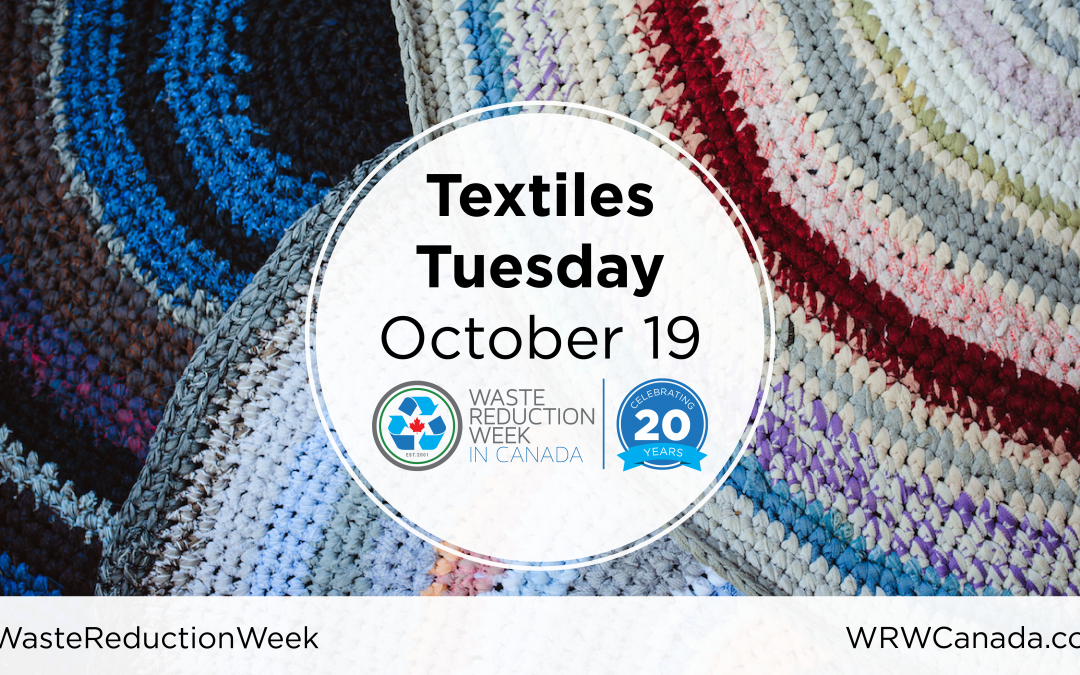 2021 Waste Reduction Week: Textile Tuesday